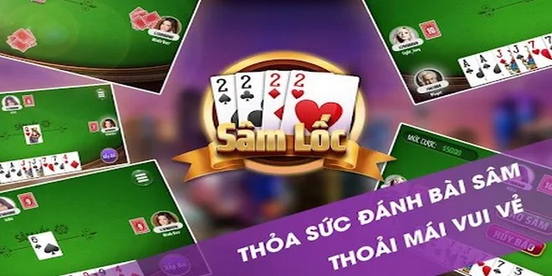 THam gia chơi game bài sâm lốc
